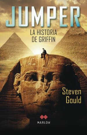 Jumper. La historia de Griffin by Steven Gould