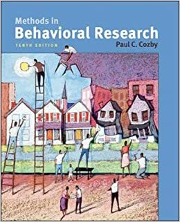 Methods in Behavioral Research by Paul C. Cozby