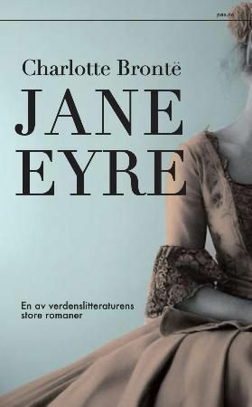 Jane Eyre by Charlotte Brontë