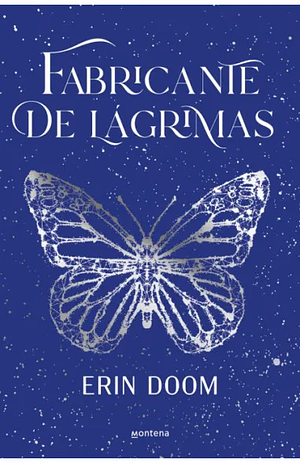 Fabricante de Lágrimas  by Erin Doom