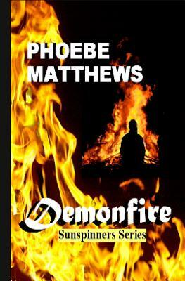 Demonfire: Charm of the Killing Cousin by Phoebe Matthews