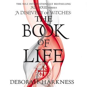 The Book of Life by Deborah Harkness