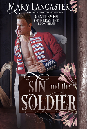 Sin and the Soldier by Mary Lancaster