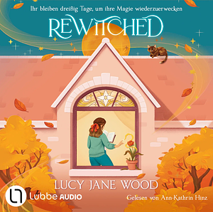 Rewitched by Lucy Jane Wood