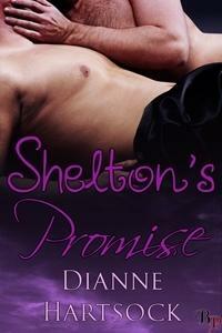 Shelton's Promise by Dianne Hartsock