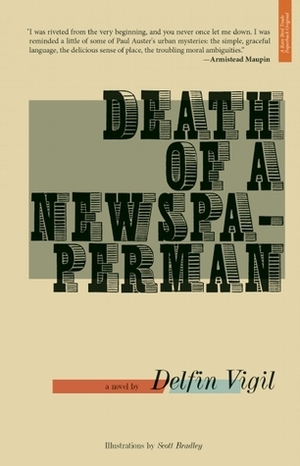 Death of a Newspaperman by Scott Bradley, Delfin Vigil