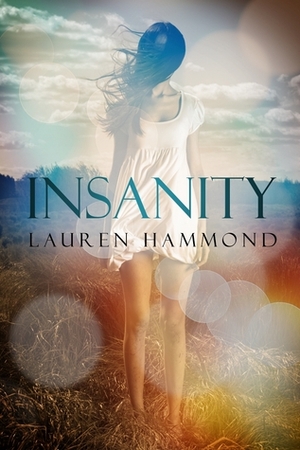 Insanity by Lauren Hammond
