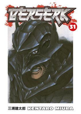 Berserk, Vol. 31 by Kentaro Miura