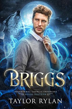 Briggs by Taylor Rylan
