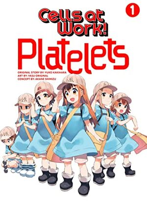 Cells at Work: Platelets!, Vol. 1 by Yasu, Yuko Kakihara, Akane Shimizu