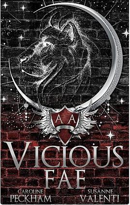 Vicious Fae by Susanne Valenti, Caroline Peckham