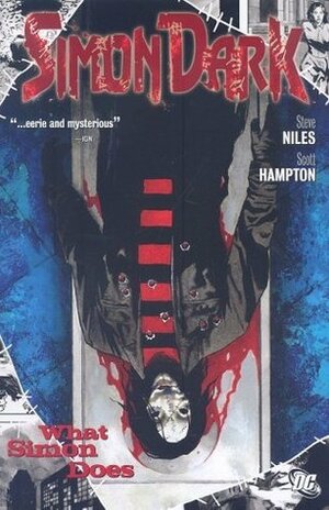 Simon Dark: What Simon Does by Steve Niles, Scott Hampton