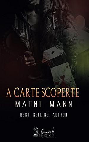 A Carte Scoperte by Marni Mann