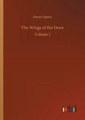 The Wings of the Dove by Henry James