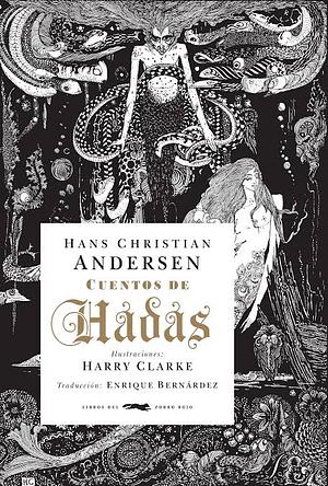 Cuentos de hadas by Hans Christian Andersen