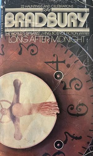 Long After Midnight by Ray Bradbury, Gerard Suurmeijer