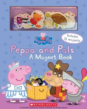 Peppa and Pals: A Magnet Book [With Magnet(s)] by 