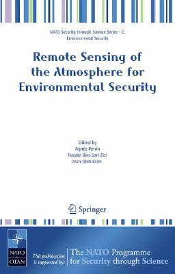 Remote Sensing of the Atmosphere for Environmental Security by 