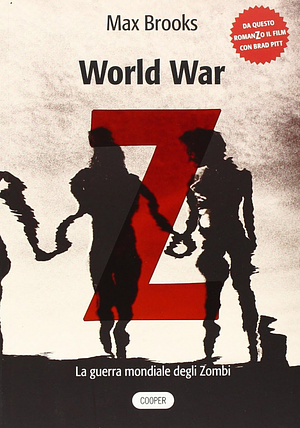 World War Z. La guerra mondiale degli zombi by Max Brooks, Nello Giugliano