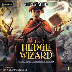 The Hedge Wizard by Alex Maher
