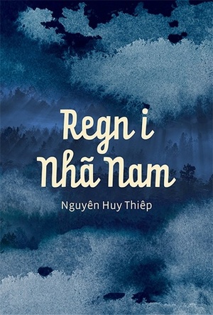 Regn i Nhã Nam by Nguyễn Huy Thiệp