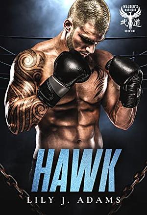 Hawk by Lily J. Adams
