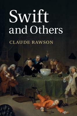 Swift and Others by Claude Rawson