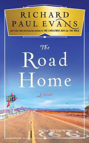 The Road Home by Richard Paul Evans