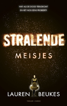 Stralende meisjes by Lauren Beukes