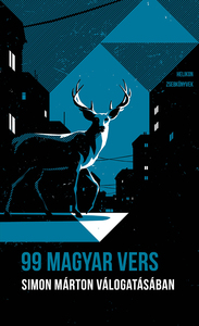 99 magyar vers – Helikon Zsebkönyvek 99. by Márton Simon