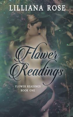Flower Readings by Lilliana Rose