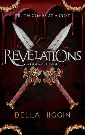 Revelations by Bella Higgin