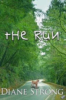 The Run by Diane Strong