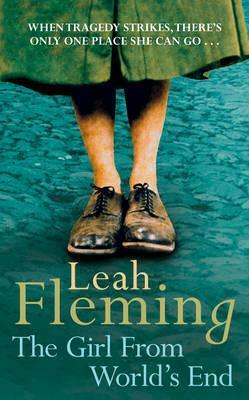 The Girl From World's End by Leah Fleming