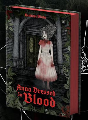 Anna Dressed in Blood by Kendare Blake