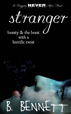 Stranger by B. Bennett