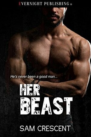 Her Beast by Sam Crescent