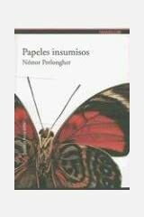 Papeles Insumisos by Néstor Perlongher