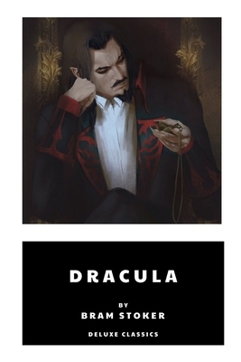 Dracula by Bram Stoker