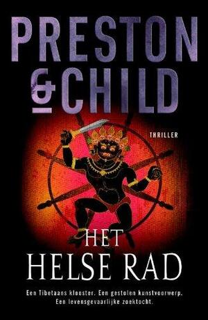 Het helse rad by Douglas Preston, Lincoln Child