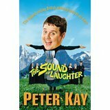 The Sound of Laughter by Peter Kay