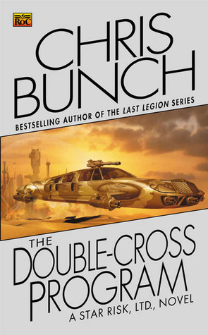 The Doublecross Program by Chris Bunch