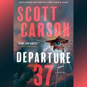 Departure 37 by Scott Carson