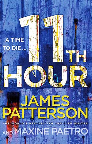 11th Hour by Maxine Paetro, James Patterson