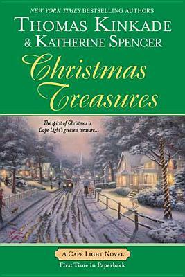 Christmas Treasures by Katherine Spencer, Thomas Kinkade