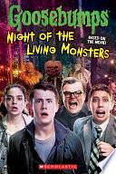 Night of the Living Monsters by Kate Howard