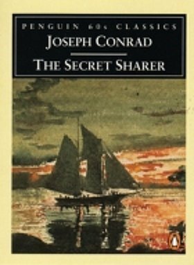 The Secret Sharer: An Episode from the Coast by Joseph Conrad