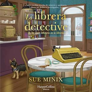 La librera detective by Sue Minix