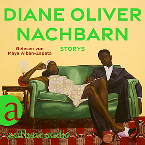 Nachbarn: Storys by Diane Oliver