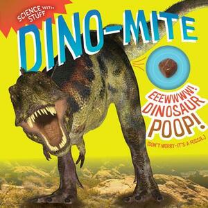 Dino-Mite!, Volume 7 by Sarah Parvis